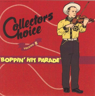 V.A. - Collectors Choice Vol 6 :Boppin' Hit Parade - Klik op de afbeelding om het venster te sluiten